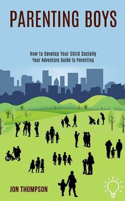 Book cover for Parenting Boys