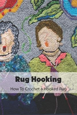 Book cover for Rug Hooking