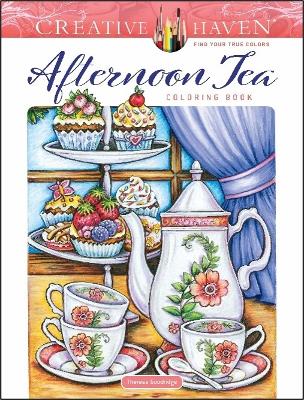 Book cover for Creative Haven Afternoon Tea Coloring Book