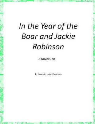 Book cover for In the Year of the Boar and Jackie Robinson