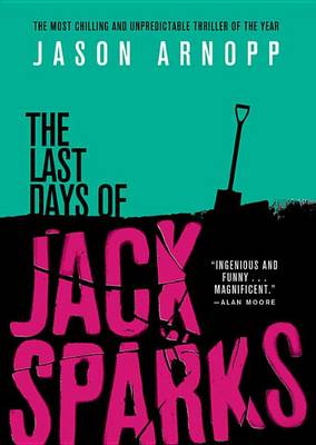 Book cover for The Last Days of Jack Sparks