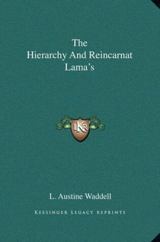 Cover of The Hierarchy and Reincarnat Lama's