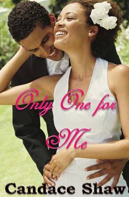 Cover of Only One for Me