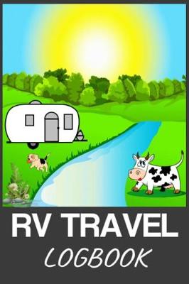 Book cover for RV Travel LogBook