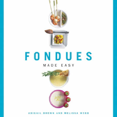 Cover of Fondues Made Easy