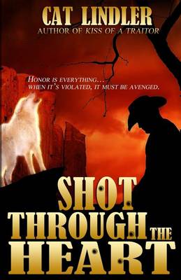 Book cover for Shot Through the Heart