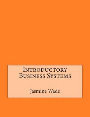 Book cover for Introductory Business Systems