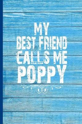 Book cover for My Best Friend Calls Me Poppy