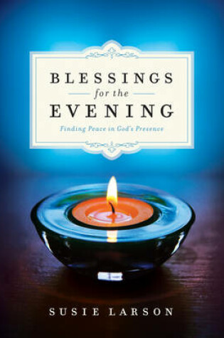 Cover of Blessings for the Evening