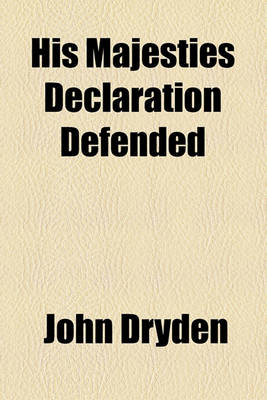 Book cover for His Majesties Declaration Defended