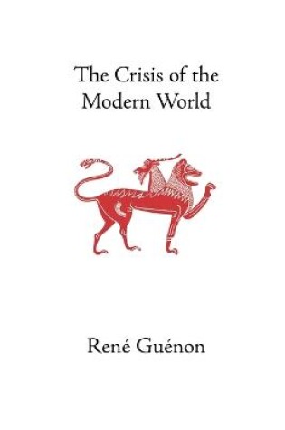 Cover of The Crisis of the Modern World
