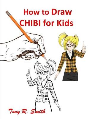 Cover of How to Draw Chibi for Kids
