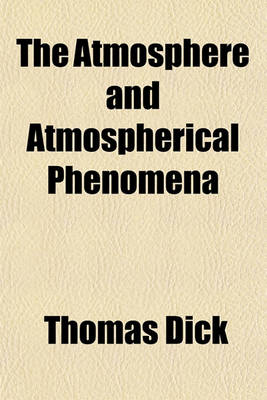 Book cover for The Atmosphere and Atmospherical Phenomena