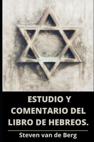 Cover of Estudio y Comentario del Libro de Hebreos