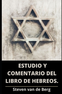 Book cover for Estudio y Comentario del Libro de Hebreos