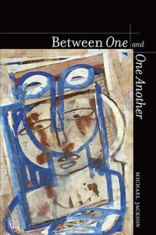 Cover of Between One and One Another