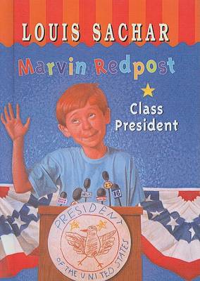 Cover of Marvin Redpost: Class President