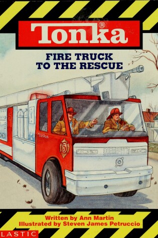 Cover of Tonka Fire Truck to the Rescue