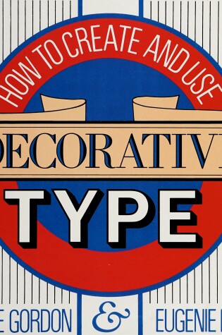 Cover of How to Create and Use Decorative Type