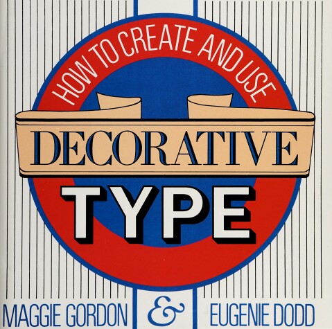 Book cover for How to Create and Use Decorative Type