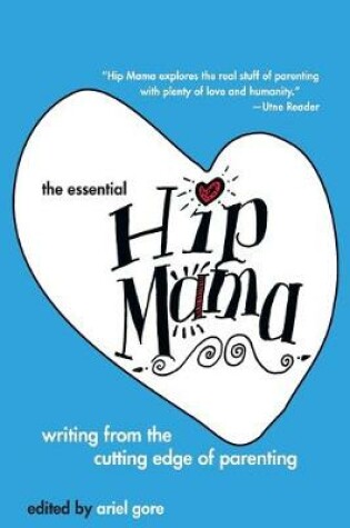 Cover of The Essential Hip Mama