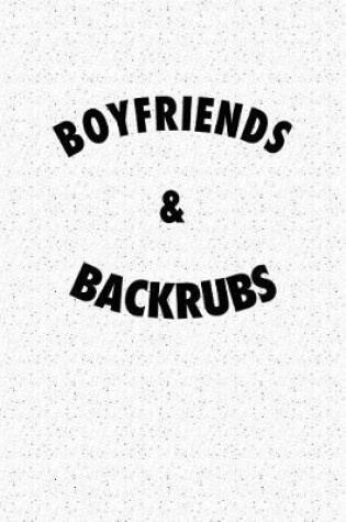 Cover of Boyfriends and Backrubs