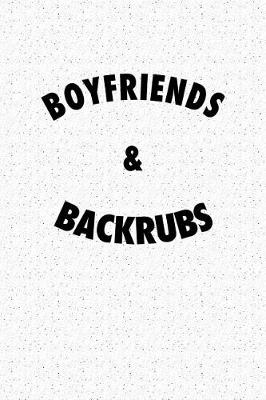 Book cover for Boyfriends and Backrubs