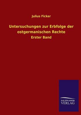 Book cover for Untersuchungen zur Erbfolge der ostgermanischen Rechte