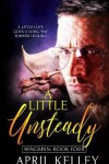 Book cover for A Little Unsteady