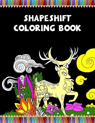 Book cover for Shapeshift Coloring Book