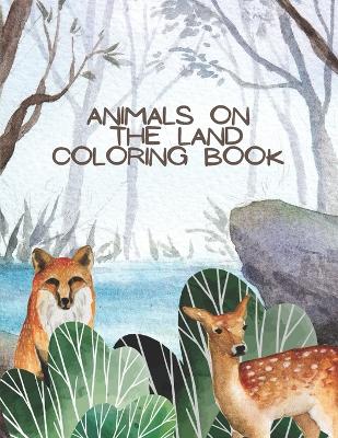 Book cover for Animals on the Land