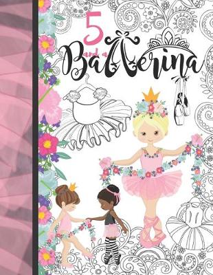 Book cover for 5 And A Ballerina