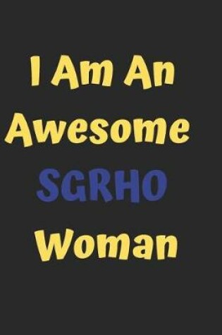 Cover of i am an awesome sgrho woman