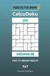 Book cover for Puzzles for Brain - CalcuDoku 200 Easy to Medium Puzzles 7x7 vol. 28