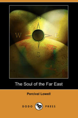 Cover of The Soul of the Far East (Dodo Press)