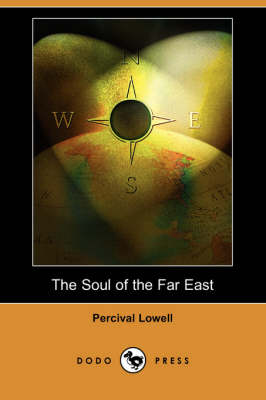 Book cover for The Soul of the Far East (Dodo Press)