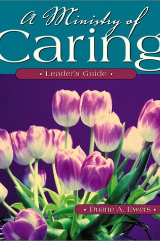 Cover of A Ministry of Caring