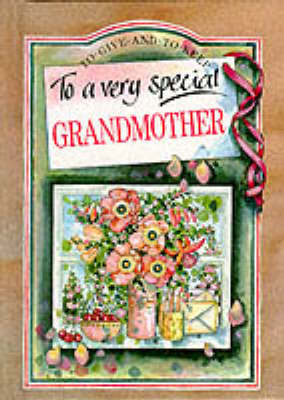 Cover of To a Very Special Grandmother