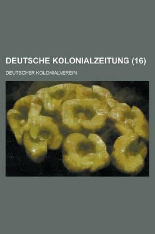 Cover of Deutsche Kolonialzeitung (16 )