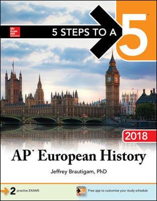 Book cover for 5 Steps to a 5: AP European History 2018