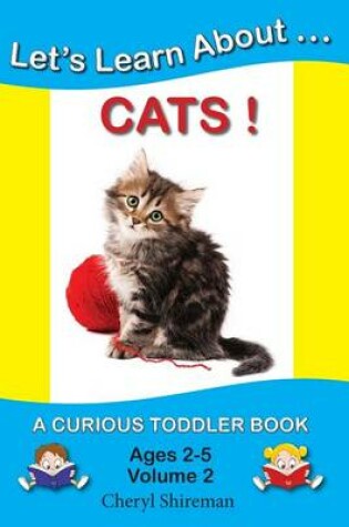 Cover of Let's Learn About...Cats!