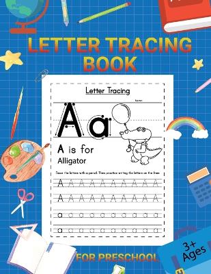 Book cover for Letter Tracing Book for Kids 3+