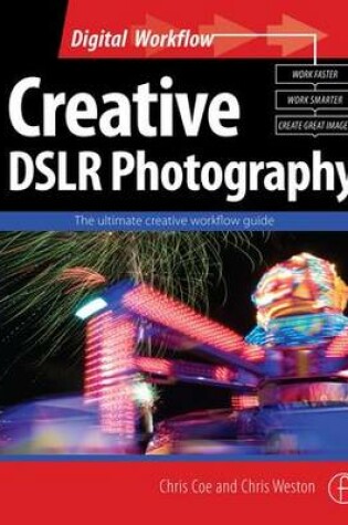 Cover of Creative DSLR Photography