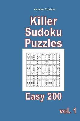 Book cover for Killer Sudoku Puzzles - Easy 200 vol. 1