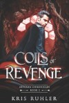 Book cover for Coils of Revenge
