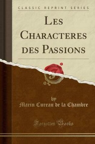 Cover of Les Characteres des Passions (Classic Reprint)