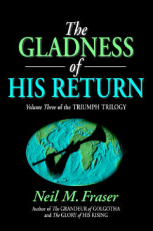 Cover of Gladness of His Return