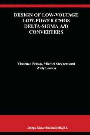 Cover of Design of Low-Voltage Low-Power CMOS Delta-Sigma A/D Converters