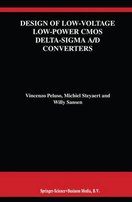 Book cover for Design of Low-Voltage Low-Power CMOS Delta-Sigma A/D Converters