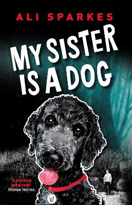 Book cover for My Sister is a Dog